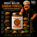 GreatMiller Sambar Powder made with coriander, fenugreek, mustard, cumin, black pepper, asafoetida, black gram, Bengal gram, pigeon peas, red chilli, turmeric and curry leaves.