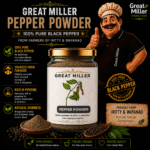 GreatMiller Pepper Powder made from premium black pepper sourced from farmers in Iritty and Wayanad